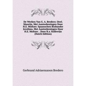 

Книга De Werken Van G. A. Bredero