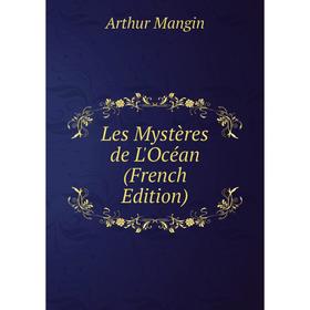 

Книга Les Mystères de L'Océan