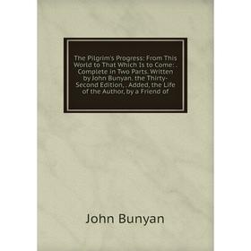 

Книга The Pilgrim's Progress