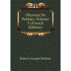 

Книга Oeuvres De Pothier, Volume 3