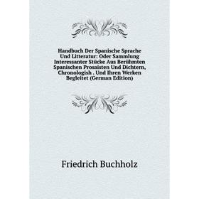 

Книга Handbuch Der Spanische Sprache Und Litteratur