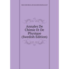 

Книга Annales De Chimie Et De Physique (Swedish Edition)