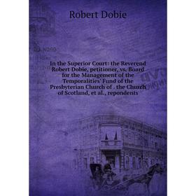 

Книга In the Superior Court
