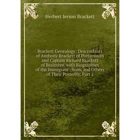 

Книга Brackett Genealogy