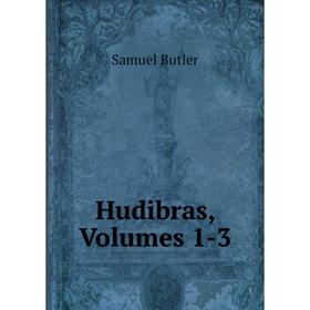 

Книга Hudibras, Volumes 1-3