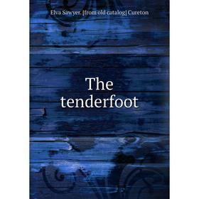 

Книга The tenderfoot