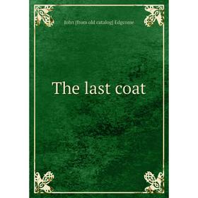 

Книга The last coat