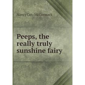 

Книга Peeps, the really truly sunshine fairy