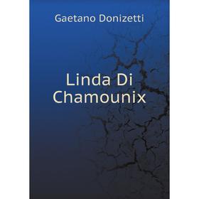 

Книга Linda Di Chamounix