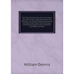 

Книга The Two Consciences