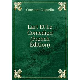 

Книга L'art Et Le Comedien