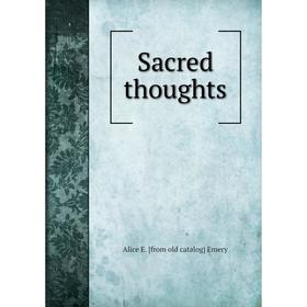 

Книга Sacred thoughts