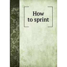 

Книга How to sprint