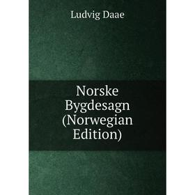 

Книга Norske Bygdesagn (Norwegian Edition)