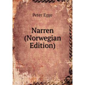 

Книга Narren (Norwegian Edition)