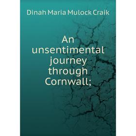

Книга An unsentimental journey through Cornwall