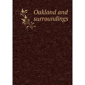 

Книга Oakland and surroundings