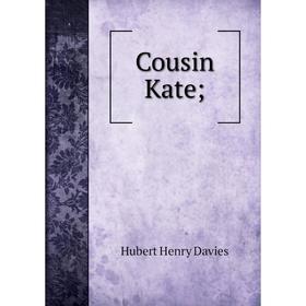 

Книга Cousin Kate
