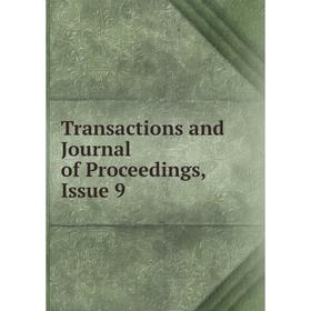 

Книга Transactions and Journal of Proceedings, Issue 9