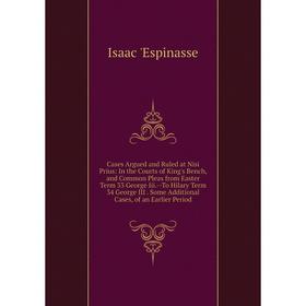 

Книга Cases Argued and Ruled at Nisi Prius