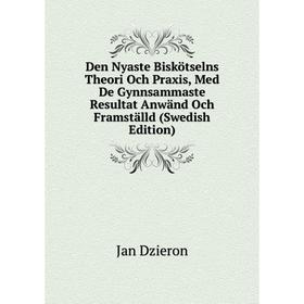 

Книга Den Nyaste Biskötselns Theori Och Praxis, Med De Gynnsammaste Resultat Anwänd Och Framställd (Swedish Edition)