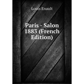 

Книга Paris — Salon 1883