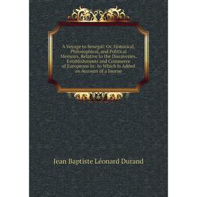 

Книга A Voyage to Senegal