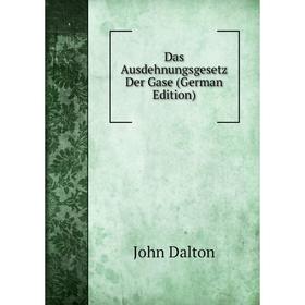 

Книга Das Ausdehnungsgesetz Der Gase (German Edition)