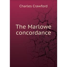 

Книга The Marlowe concordance