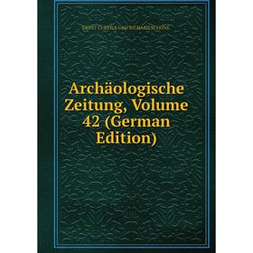 

Книга Archäologische Zeitung, Volume 42 (German Edition)