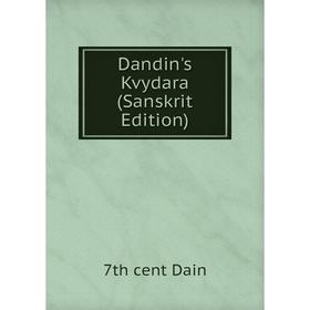 

Книга Dandin's Kvydara (Sanskrit Edition)