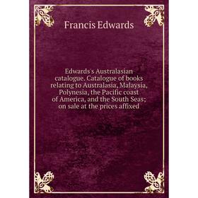 

Книга Edwards's Australasian catalogue