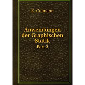 

Книга Anwendungen der Graphischen Statik Part 2
