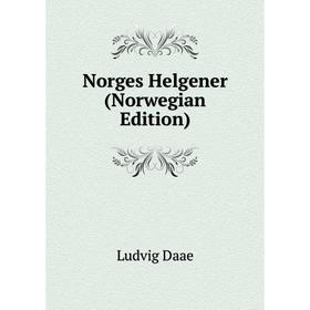 

Книга Norges Helgener (Norwegian Edition)