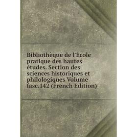 

Книга Bibliothèque de l'École pratique des hautes études. Section des sciences historiques et philologiques Volume fasc.142 (French Edition)