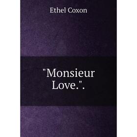 

Книга Monsieur Love