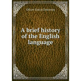 

Книга A brief history of the English language