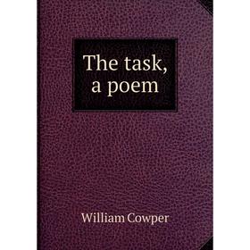 

Книга The task, a poem