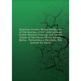 

Книга Brazilian Cotton