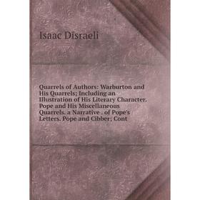 

Книга Quarrels of Authors
