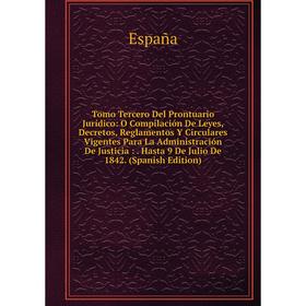 

Книга Tomo Tercero Del Prontuario Jurídico