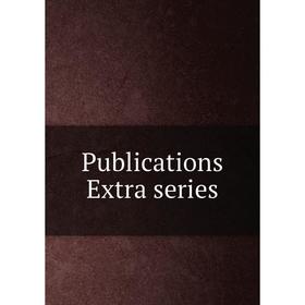 

Книга Publications Extra series