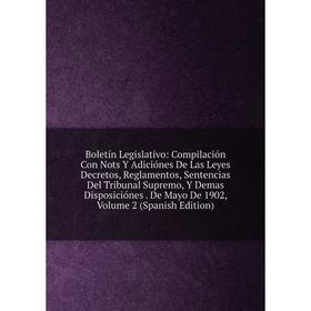 

Книга Boletín Legislativo