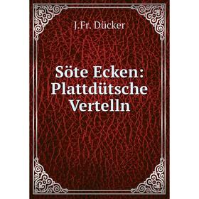 

Книга Söte Ecken: Plattdütsche Vertelln