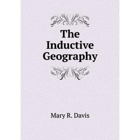 

Книга The Inductive Geography