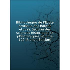 

Книга Bibliothèque de l'École pratique des hautes études. Section des sciences historiques et philologiques Volume 122 (French Edition)