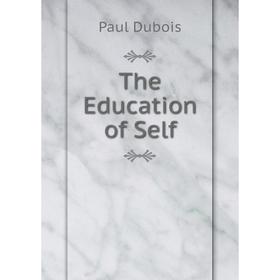 

Книга The Education of Self