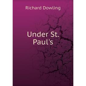 

Книга Under St. Paul's