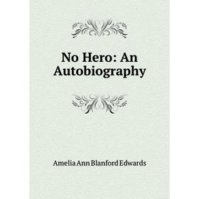 

Книга No Hero: An Autobiography