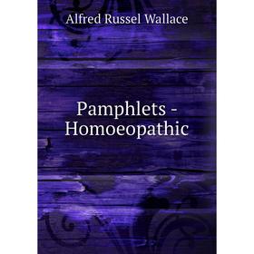 

Книга Pamphlets — Homoeopathic
